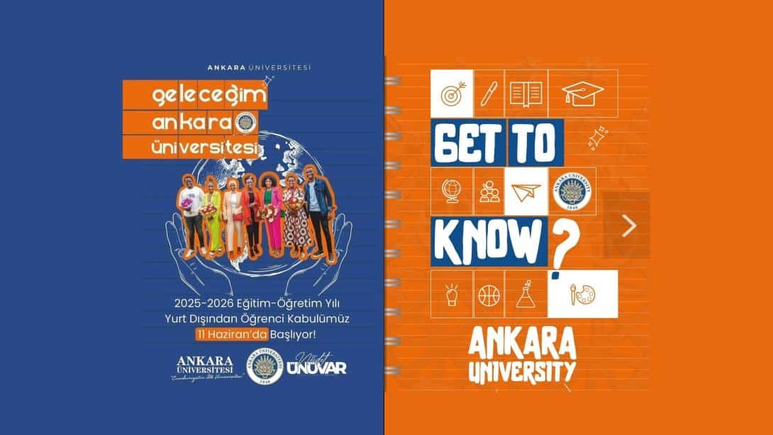 Ankara Üniversitesini Uluslararası Öğrenci  Alım Süreci Başlıyor